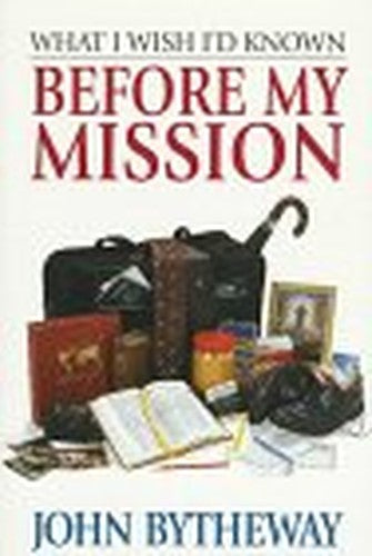 What I Wish I'd Known before My Mission