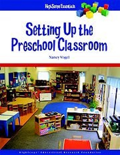 Setting Up the Preschool Classroom