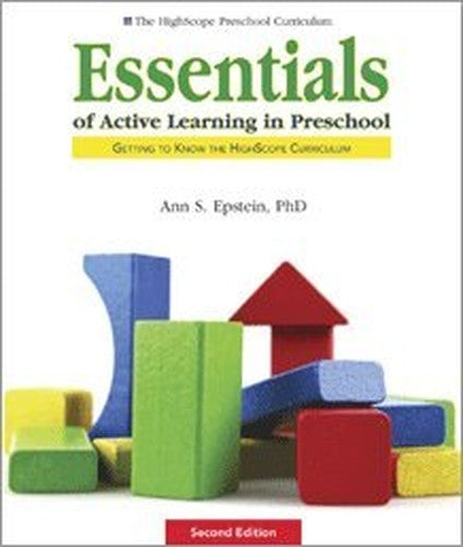 Essentials of Active Learning in Preschool : Getting to Know the ...