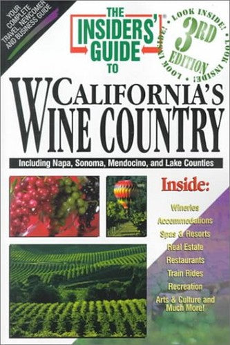 The Insiders' Guide to California's Wine Country