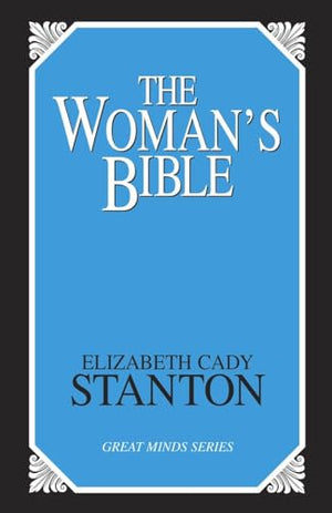 The Woman's Bible