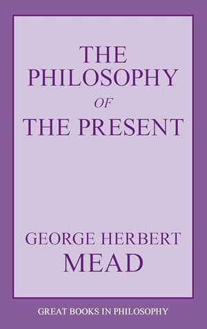 The Philosophy of the Present