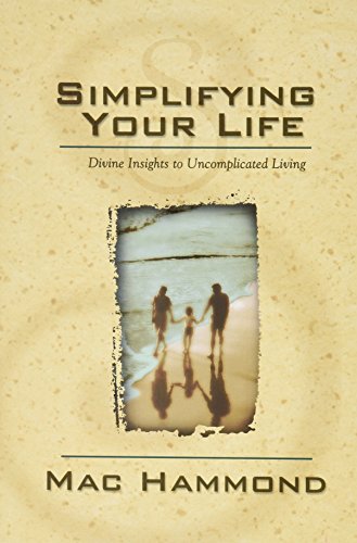 Simplifying Your Life