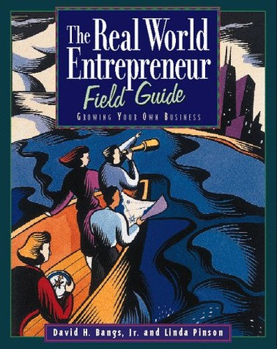 Real World Entrepreneur Field Guide