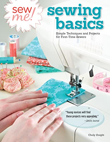 Sew Me! Sewing Basics
