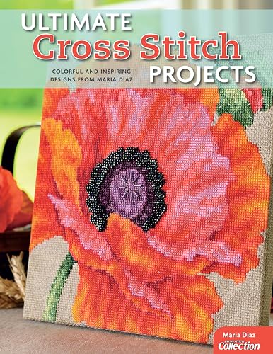 Ultimate Cross Stitch Projects