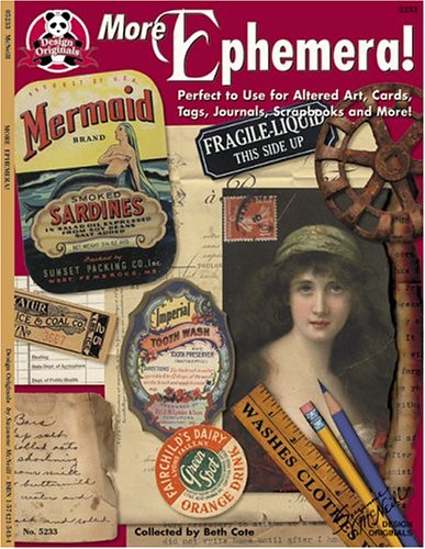 More Ephemera