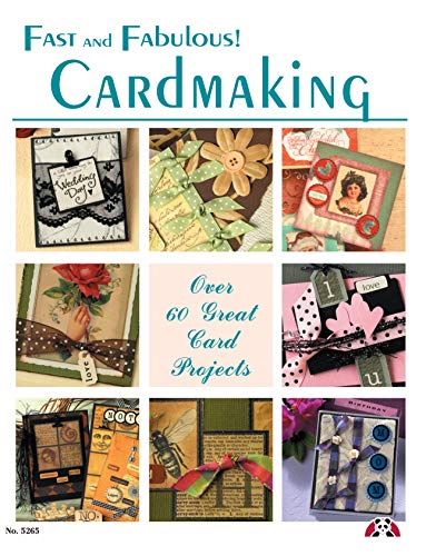 Fast and Fabulous Cardmaking