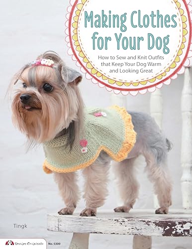 Making Clothes for Your Dog