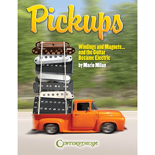 Pickups, Windings and Magnets