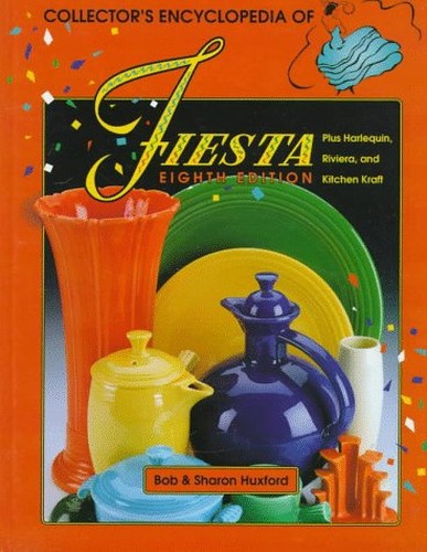 Collector's Encyclopaedia of Fiesta