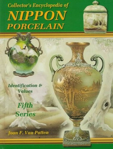 Collector's Encyclopaedia of Nippon Porcelain