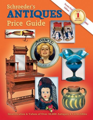 Schroeder's Antiques Price Guide