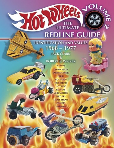 Hot Wheels the Ultimate Redline Guide