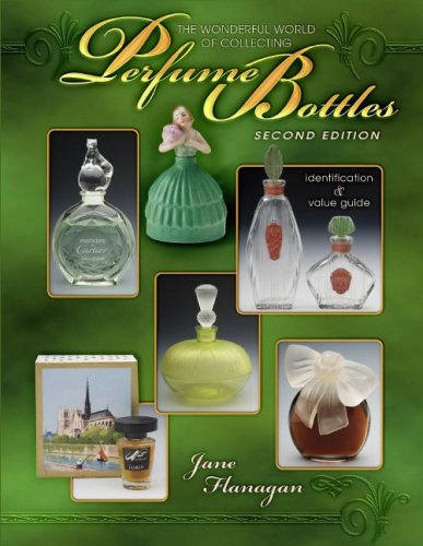 The Wonderful World of Collecting Perfume Bottles