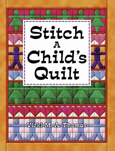 Stitch a Child's Quilt