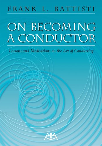 On Becoming A Conductor