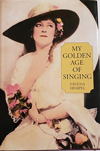 My Golden Age of Singing 