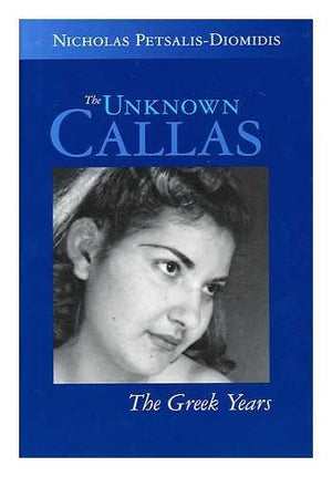 The Unknown Callas