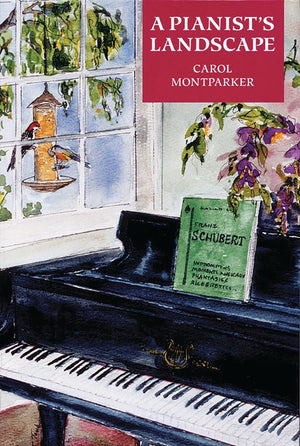 A Pianist's Landscape