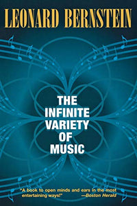 The Infinite Variety of Music 