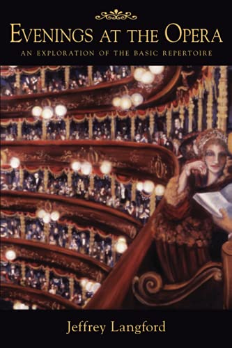 Evenings at the Opera