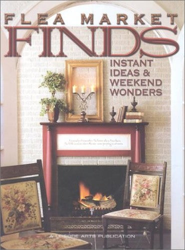 Flea Market Finds Instant Ideas & Weeken