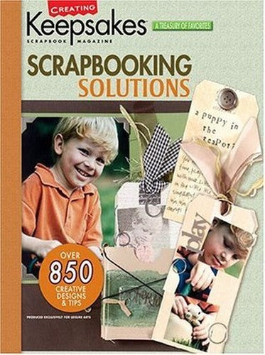 Creating Keepsakes Scrapbook Solutions
