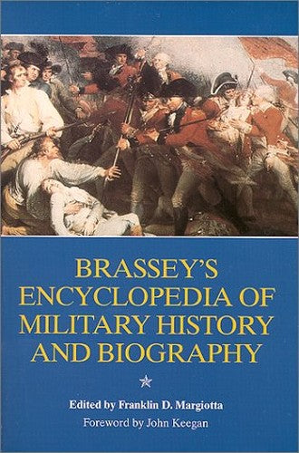 Brassey's Encyclopedia of Military History and Biography