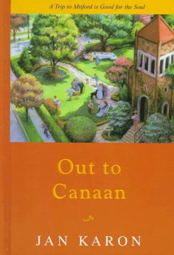 Out to Canaan (Mitford Years)