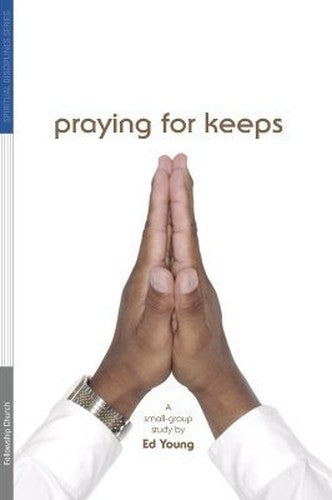 Praying for Keeps