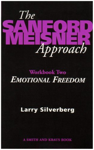The Sanford Meisner Approach Workbook Two
