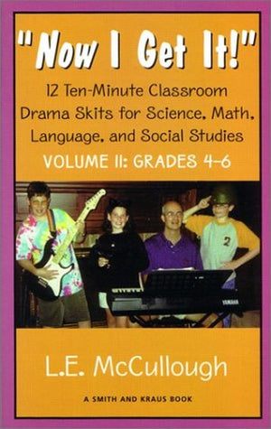 Now I Get It! Grades 4-6