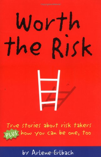 Worth the Risk