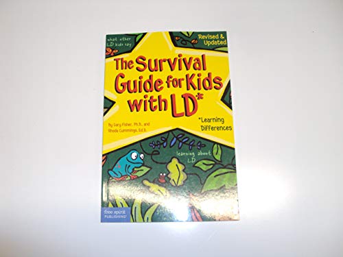 The Survival Guide for Kids with LD*