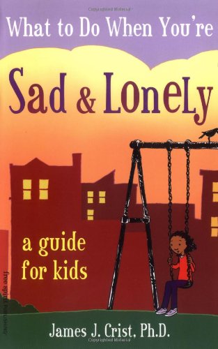 What to Do When You're Sad and Lonley