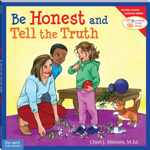 Be Honest and Tell the Truth