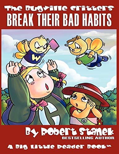 Break Their Bad Habits