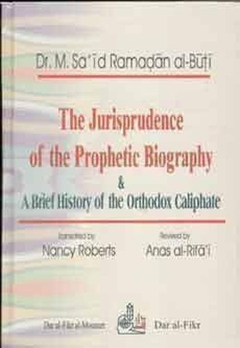 The Jurisprudence of the Prophetic Biography