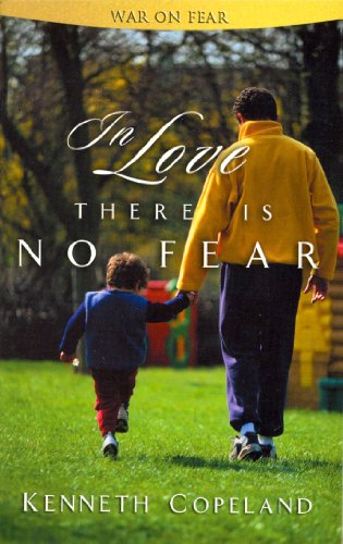 In Love There Is No Fear