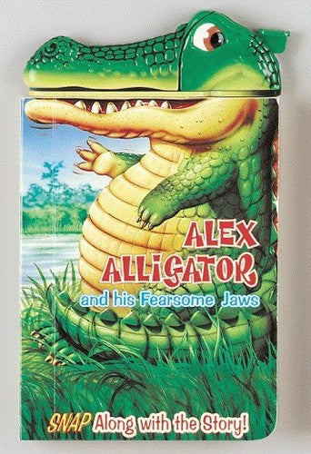 Alex Alligator and His Fearsome Jaws