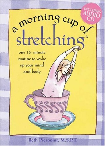 A Morning Cup of Stretching