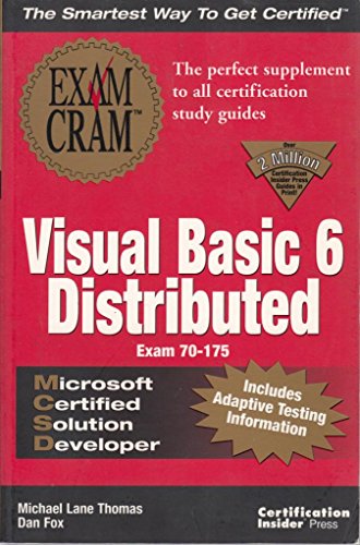MCSD Visual Basic 6 Distributed Exam Cram