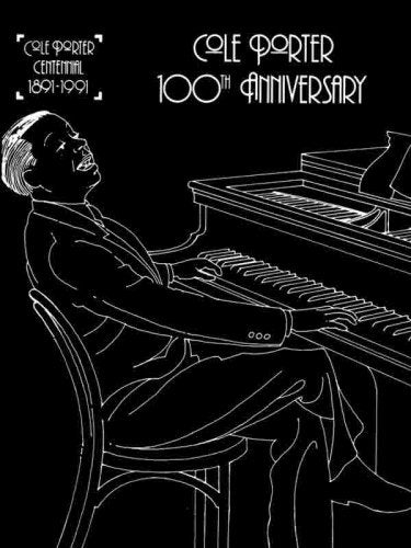 Cole Porter 100th Anniversary