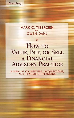 How to Value, Buy, or Sell a Financial Advisory Practice