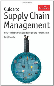 Guide to Supply Chain Management 