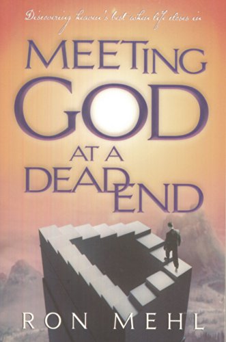 Meeting God at a Dead End