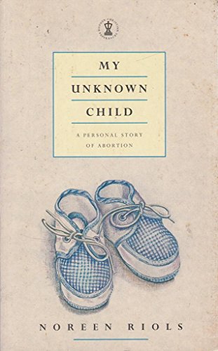 My Unknown Child