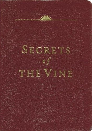 Secrets of the Vine