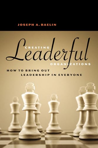 Creating Leaderful Organisations - How to Bring Out Leadership In Everyone